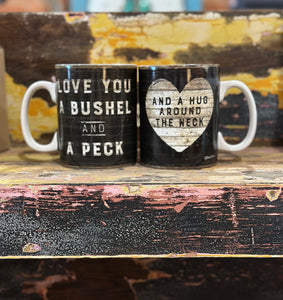 Love You A Bushel and a Peck Mug